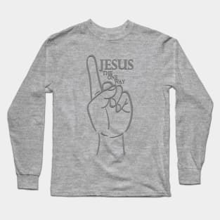 Jesus The One Way Long Sleeve T-Shirt